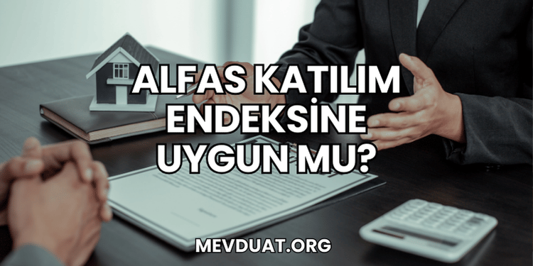 Alfas Katılım Endeksine Uygun mu?