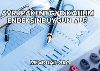 Avrupakent GYO Katılım Endeksine Uygun mu?