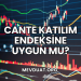 CANTE Katılım Endeksine Uygun mu?