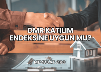 DMR Katılım Endeksine Uygun mu?