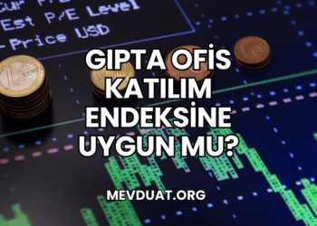 Gıpta Ofis Katılım Endeksine Uygun mu?