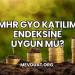 MHR GYO Katılım Endeksine Uygun mu?