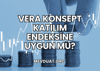 Vera Konsept Katılım Endeksine Uygun mu?