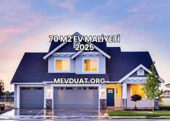 70 m2 Ev Maliyeti 2025