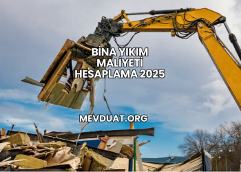 Bina Yıkım Maliyeti Hesaplama 2025