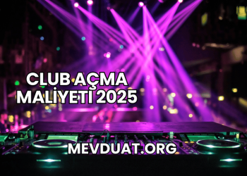 Club Açma Maliyeti 2025