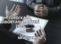 Ferdi Kaza Sigortası Maliyeti 2025