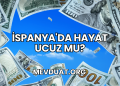 İspanya'da Hayat Ucuz mu?
