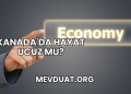 Kanada'da Hayat Ucuz mu?