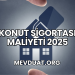 Konut Sigortası Maliyeti 2025