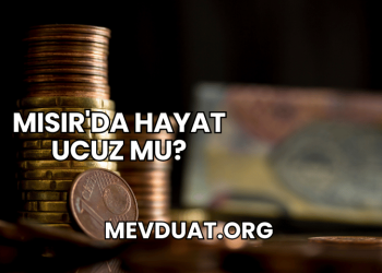 Mısır'da Hayat Ucuz mu?