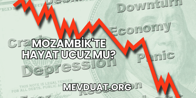 Mozambik'te Hayat Ucuz mu?