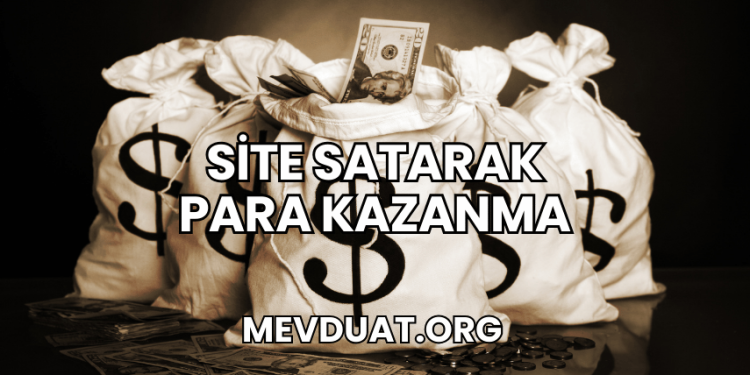 Site Satarak Para Kazanma