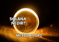Solana Nedir?