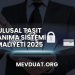 Ulusal Taşıt Tanıma Sistemi Maliyeti 2025