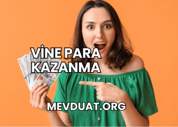 Vine Para Kazanma