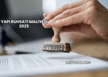 Yapı Ruhsatı Maliyeti 2025