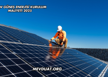 1 kW Güneş Enerjisi Kurulum Maliyeti 2025