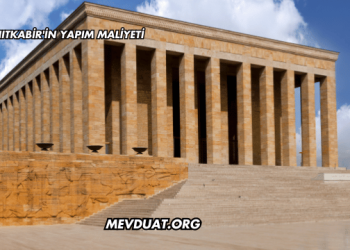 Anıtkabir'in Yapım Maliyeti