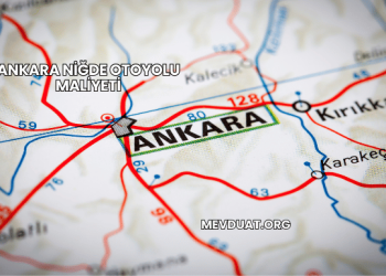 Ankara Niğde Otoyolu Maliyeti