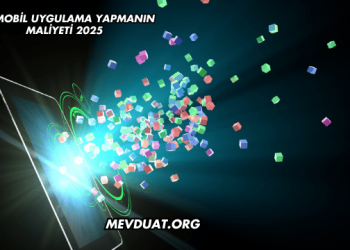 Bir Mobil Uygulama Yapmanın Maliyeti 2025