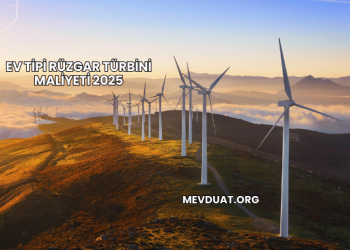 Ev Tipi Rüzgar Türbini Maliyeti 2025