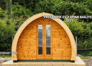 Prefabrik Ev Yapımı Maliyeti 2025