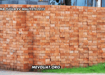 Yığma Tuğla Ev Maliyeti 2025
