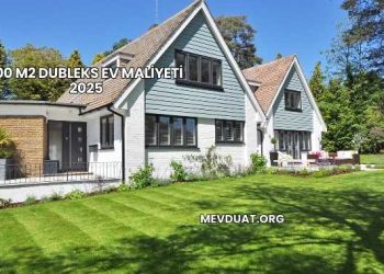 100 M2 Dubleks Ev Maliyeti 2025