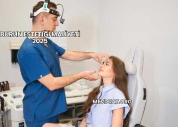 Burun Estetiği Maliyeti 2025