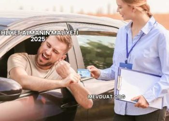 Ehliyet Almanın Maliyeti 2025