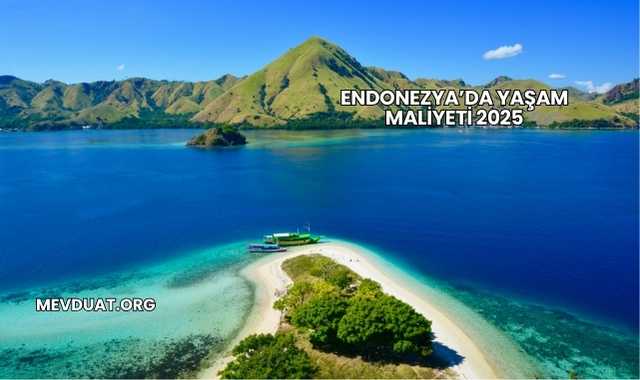 Endonezya’da Yaşam Maliyeti 2025
