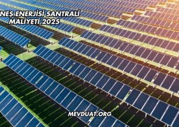 Güneş Enerjisi Santrali Maliyeti 2025