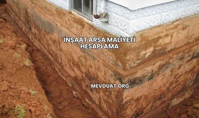 İnşaat Arsa Maliyeti Hesaplama