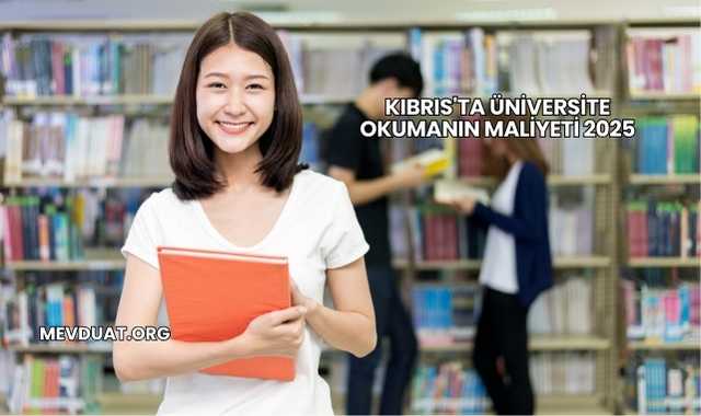 Kıbrıs'ta Üniversite Okumanın Maliyeti 2025