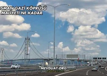 Osman Gazi Köprüsü Maliyeti Ne Kadar