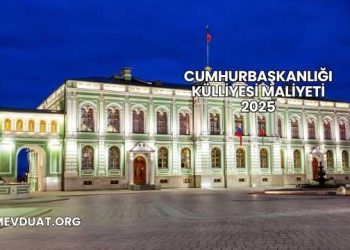 Cumhurbaşkanlığı Külliyesi Maliyeti 2025