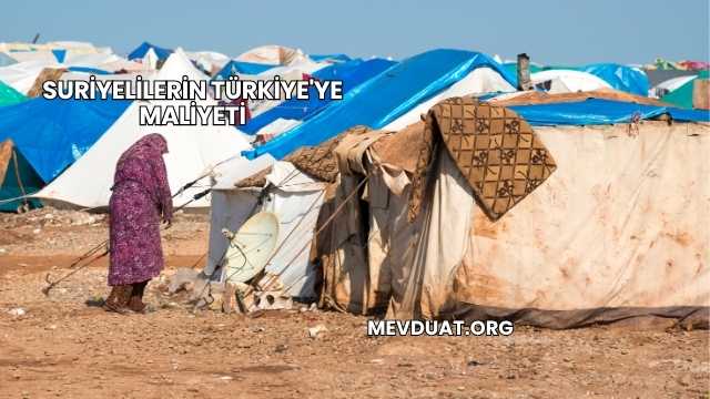 Suriyelilerin Türkiye'ye Maliyeti