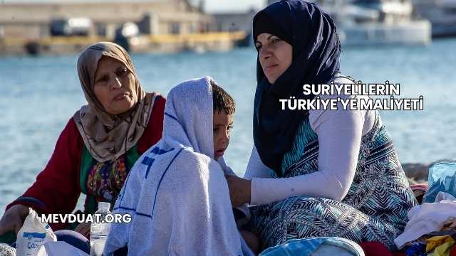Suriyelilerin Türkiye'ye Maliyeti
