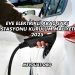 Eve Elektrikli Araç Şarj İstasyonu Kurulum Maliyeti 2025